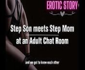 Step Son meets Step Mom at an Adult Chat Room from mom and chat bacha sex com aunty in saree fuck little
