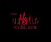 AllHerLuv.com - Futa RX - Teaser Kenna James Cadence Lux from futanari missax