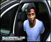 BLACK PATROL - These Cops Always Tryin' To Keep A Young King Down from crime patrol xxx