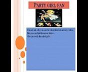 Party Girl Fan - Enjoy the Home Party Clips and Upskirt Videos All the Times from all videos