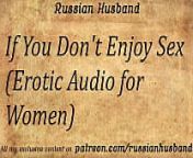If You Don't Enjoy Sex (Erotic Audio for Women) from sojourn asmr dom boyfriend gay