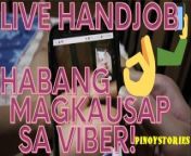 Erotic Sex Video Chat sa Viber na may Extra Service ng Small Pinay (Sorry sa Audio Feedback, Guys!) from nagad xxxnx imo
