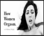 ADULT TIME How Women Orgasm - Whitney Wright! from asha takeya