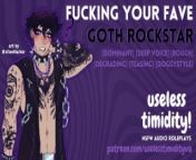 Fucking Your Fave Goth Rockstar [Deep Voice] [Rough] | Male Moaning | Audio Roleplay For Women [M4F] from 36 14anny