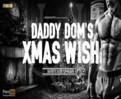 Daddy Dom Takes Your Anal Virginity for Christmas - An Immersive Erotic Audio Drama for Women (M4F) from un dramma borghese