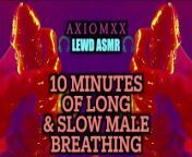 ASMR Male Heavy Sensual Breathing: Orgasmic 10 Minutes from asmr male heavy breathing