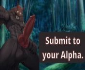 Werewolf Alpha Chooses You to Breed With and Dominates You Till He Fills Your Pussy from mrdeatlyluckyseven