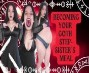 Becoming Your Goth Step-Sister's Meal (Preview) from same size vore sexy